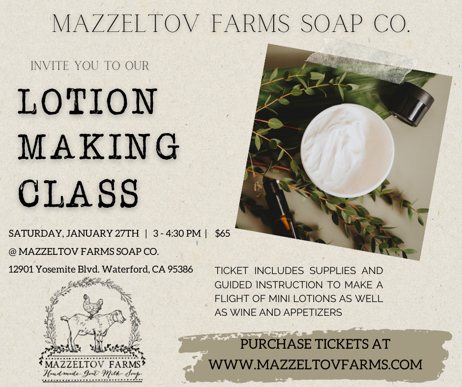 Lotion Making Class 01/27/24 – Mazzeltov Farms Soap