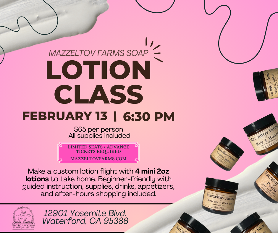 Lotion Making Class 02/13/26
