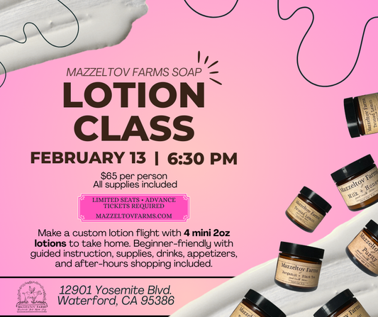 Lotion Making Class 02/13/26